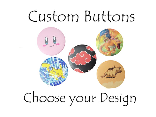Custom Buttons | Party Favors | Choose Your Design